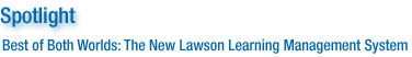 Best of Both Worlds: The New Lawson Learning Management System